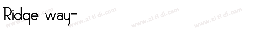 Ridge way字体转换
